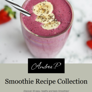 Smoothie Recipe Collection